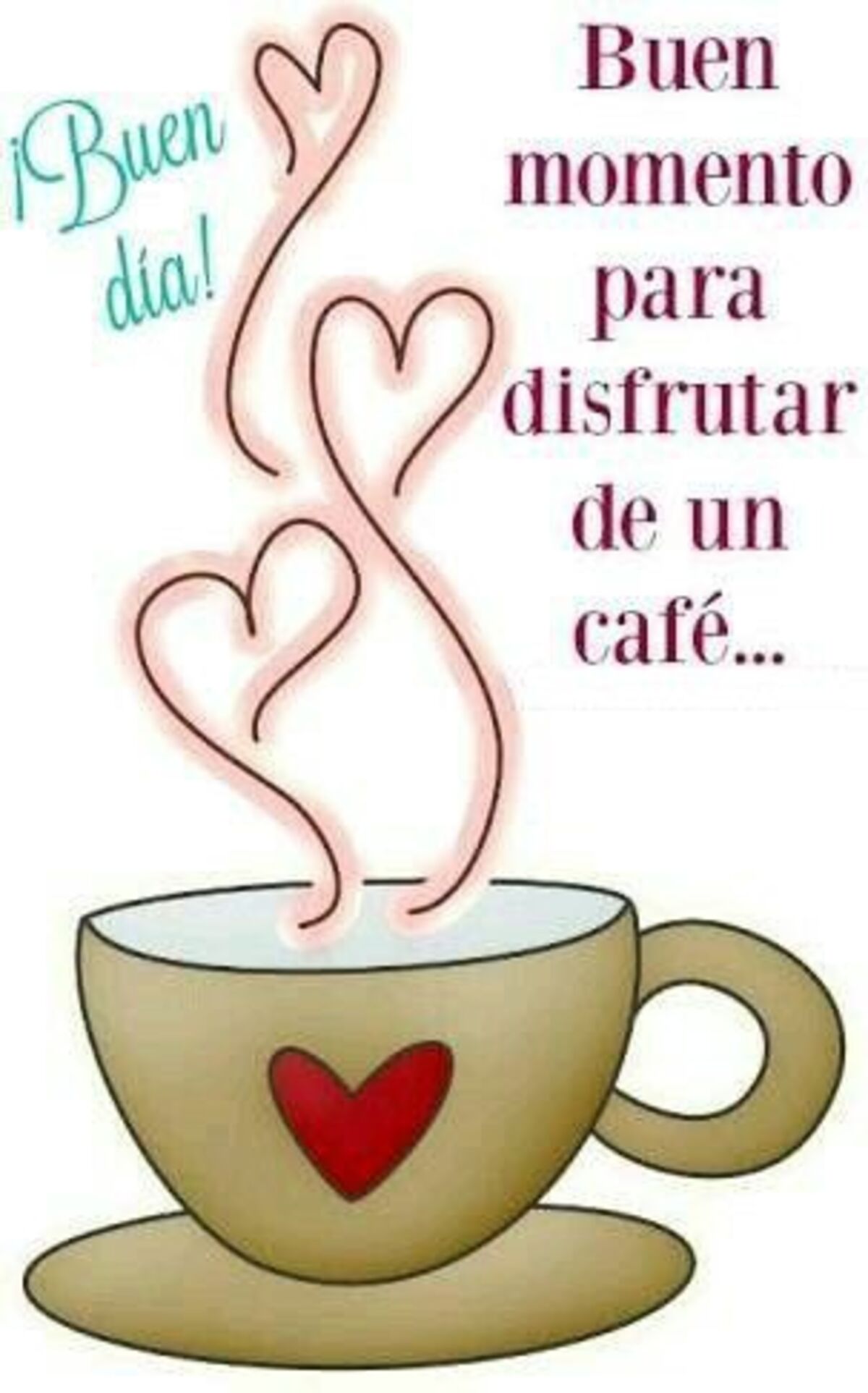 Buen Día buen momento para disfrutar de un café
