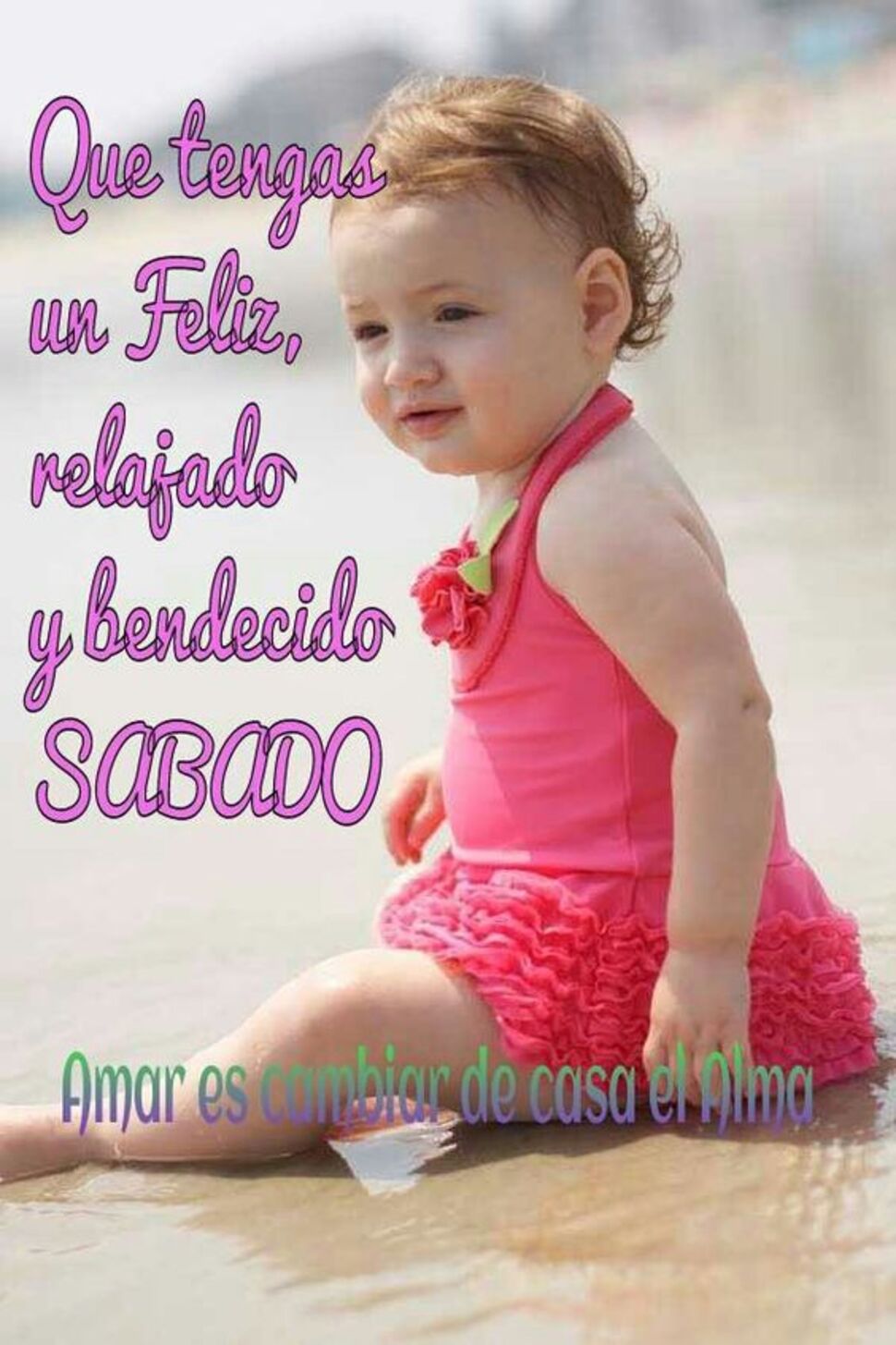 Buen fin de semana y Feliz Sábado imágenes bonitas 6