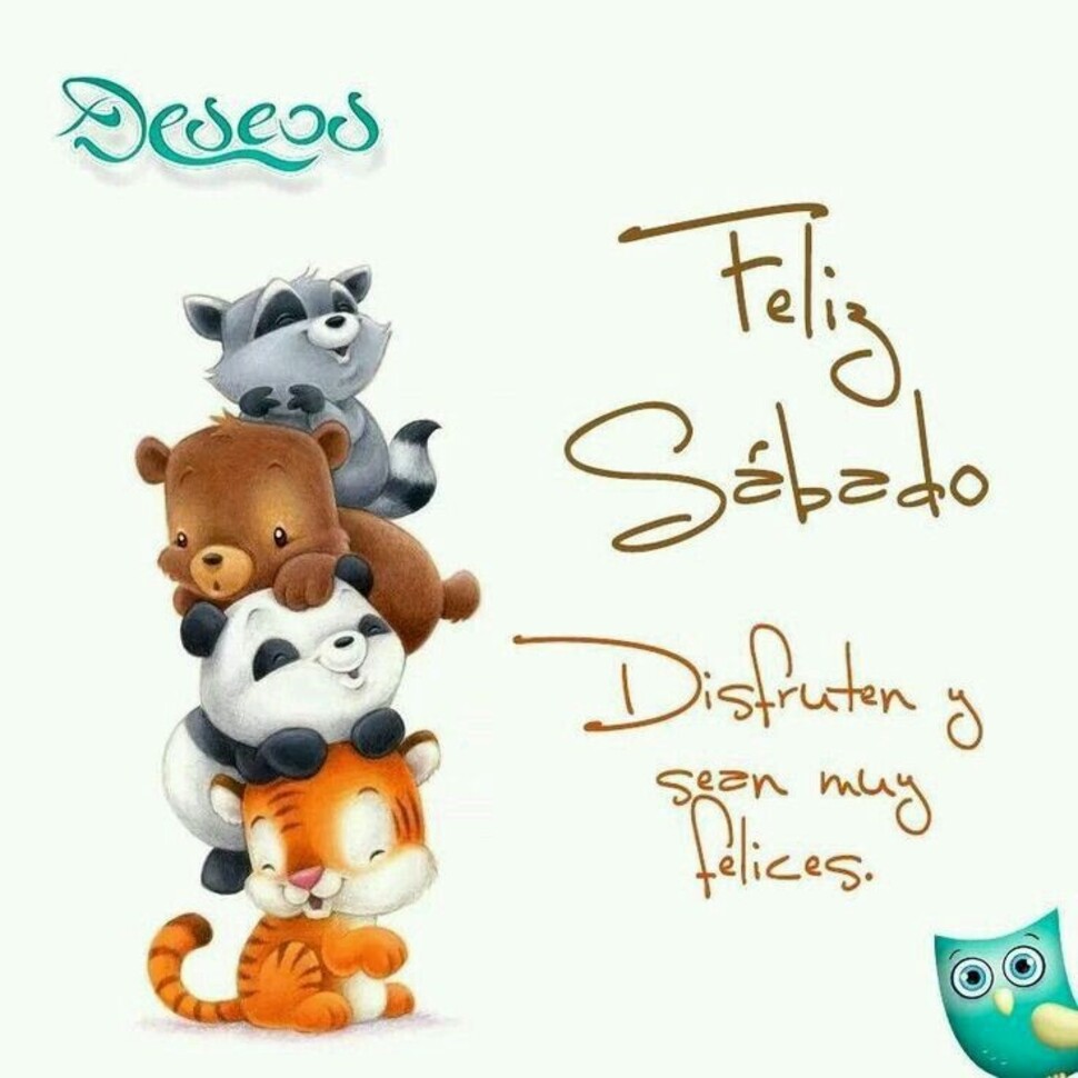 Buen fin de semana y Feliz Sábado imágenes bonitas 7