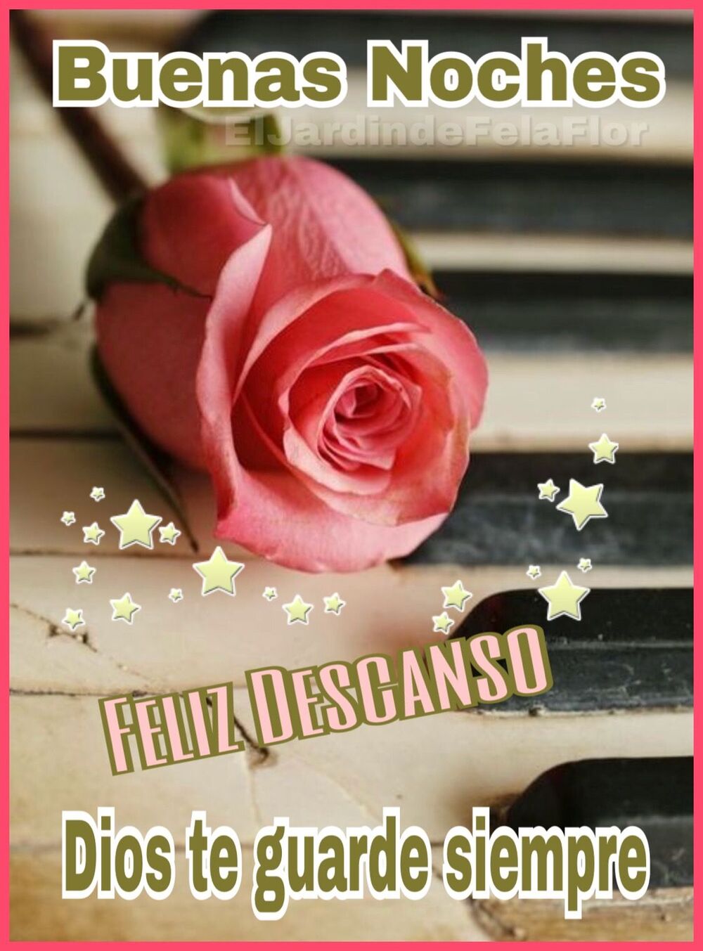 Buenas Noches feliz descanso Dios te guarde siempre