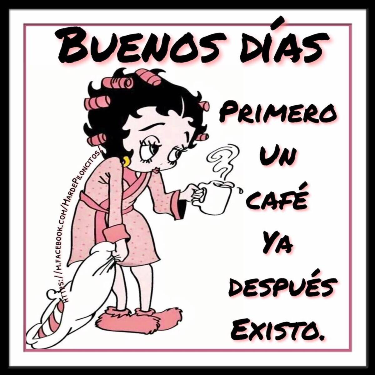 Buenos Días a todos 13