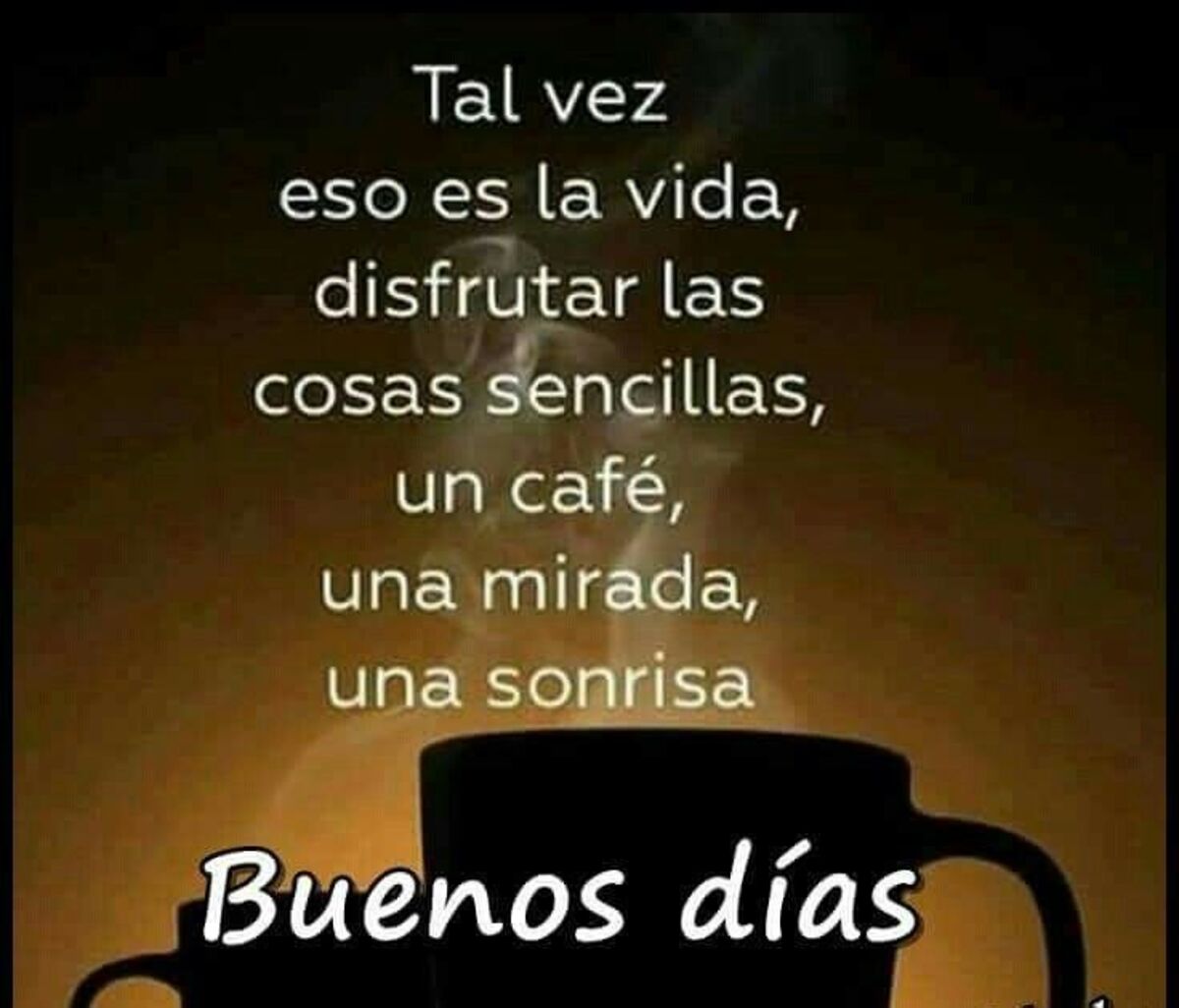 Buenos Días a todos mis amigos 6