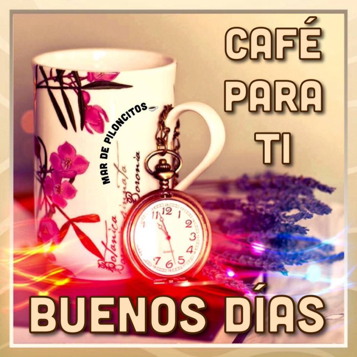Café para ti Buenos Días