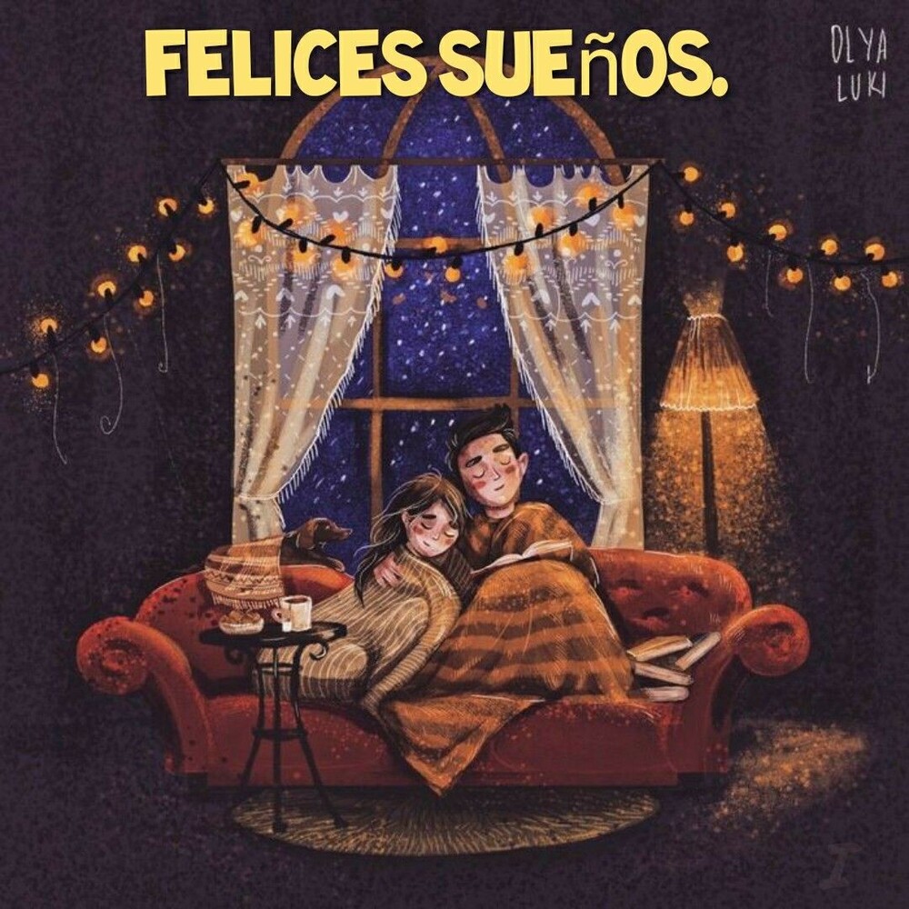 Felices Sueños