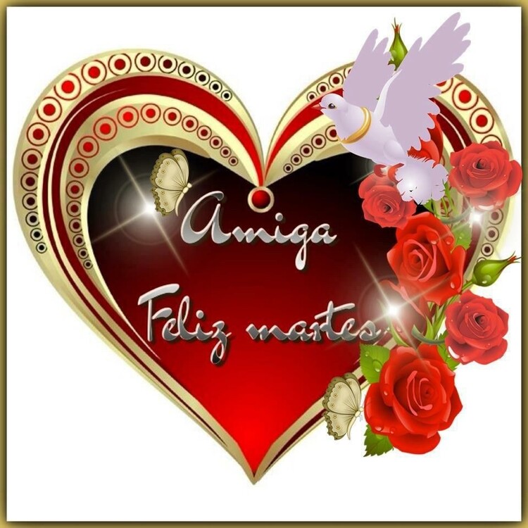 Feliz Martes un abrazo 10