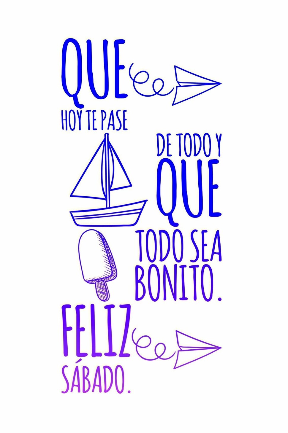 Feliz Sábado 5