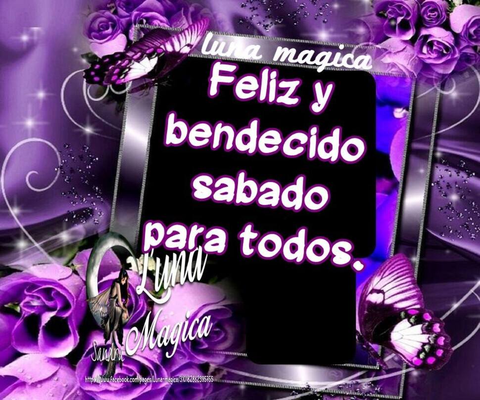 Feliz y bendecido Sábado para todos