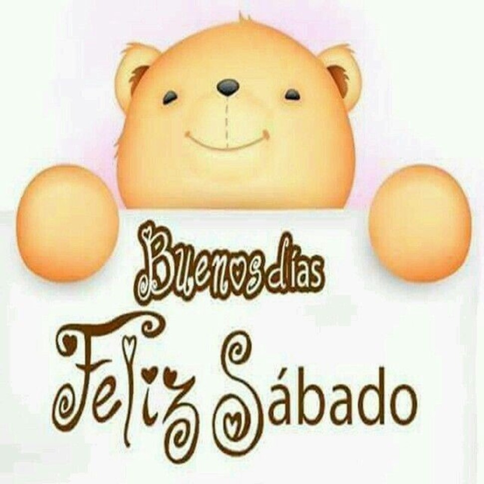 Frases y postales de Feliz Sábado por tus amigos 14