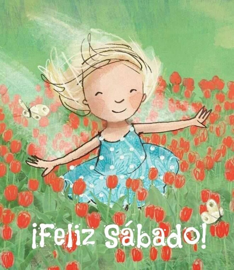 Frases y postales de Feliz Sábado por tus amigos 9