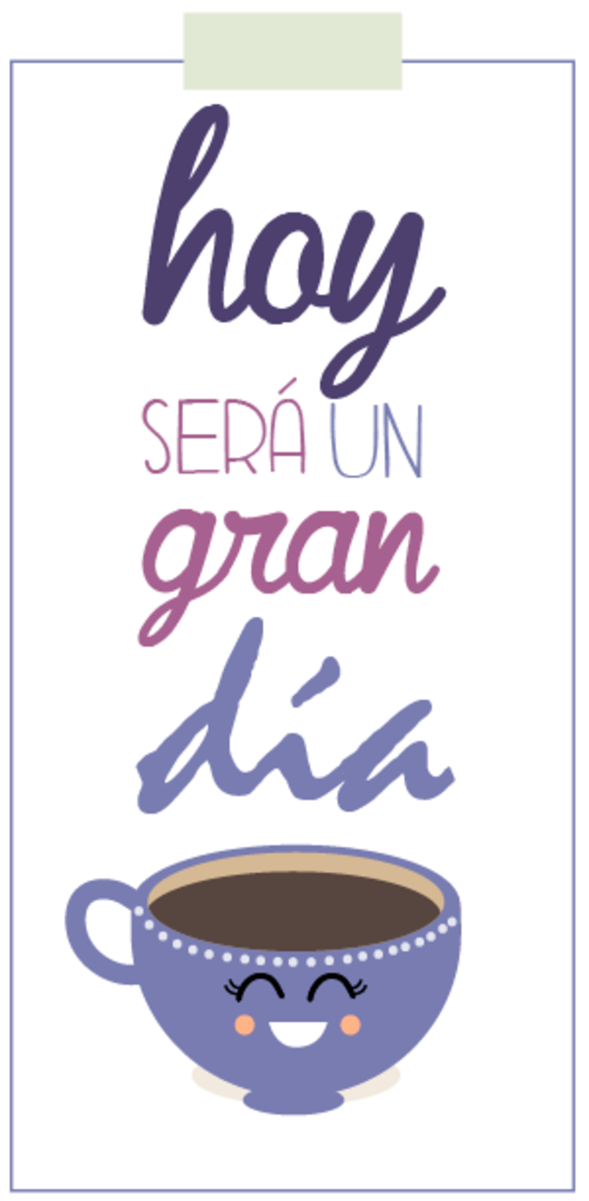 Hoy será un gran Día