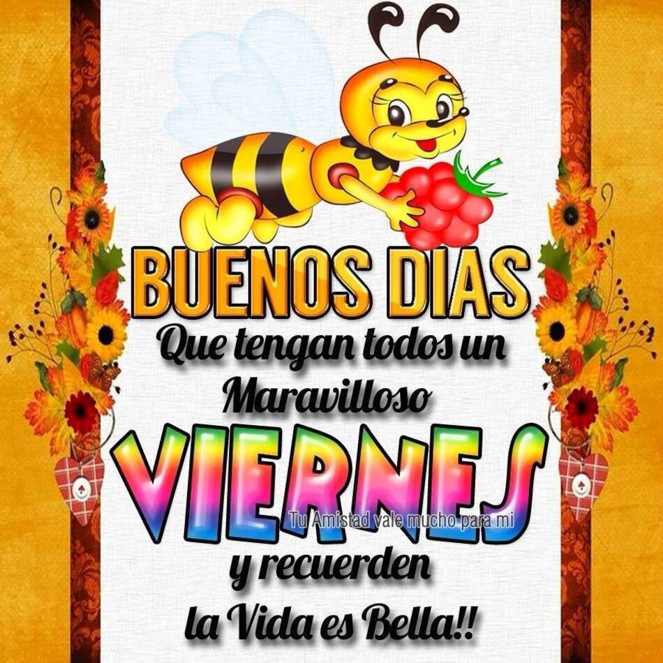 Imágenes lindas feliz viernes y fin de semana 11