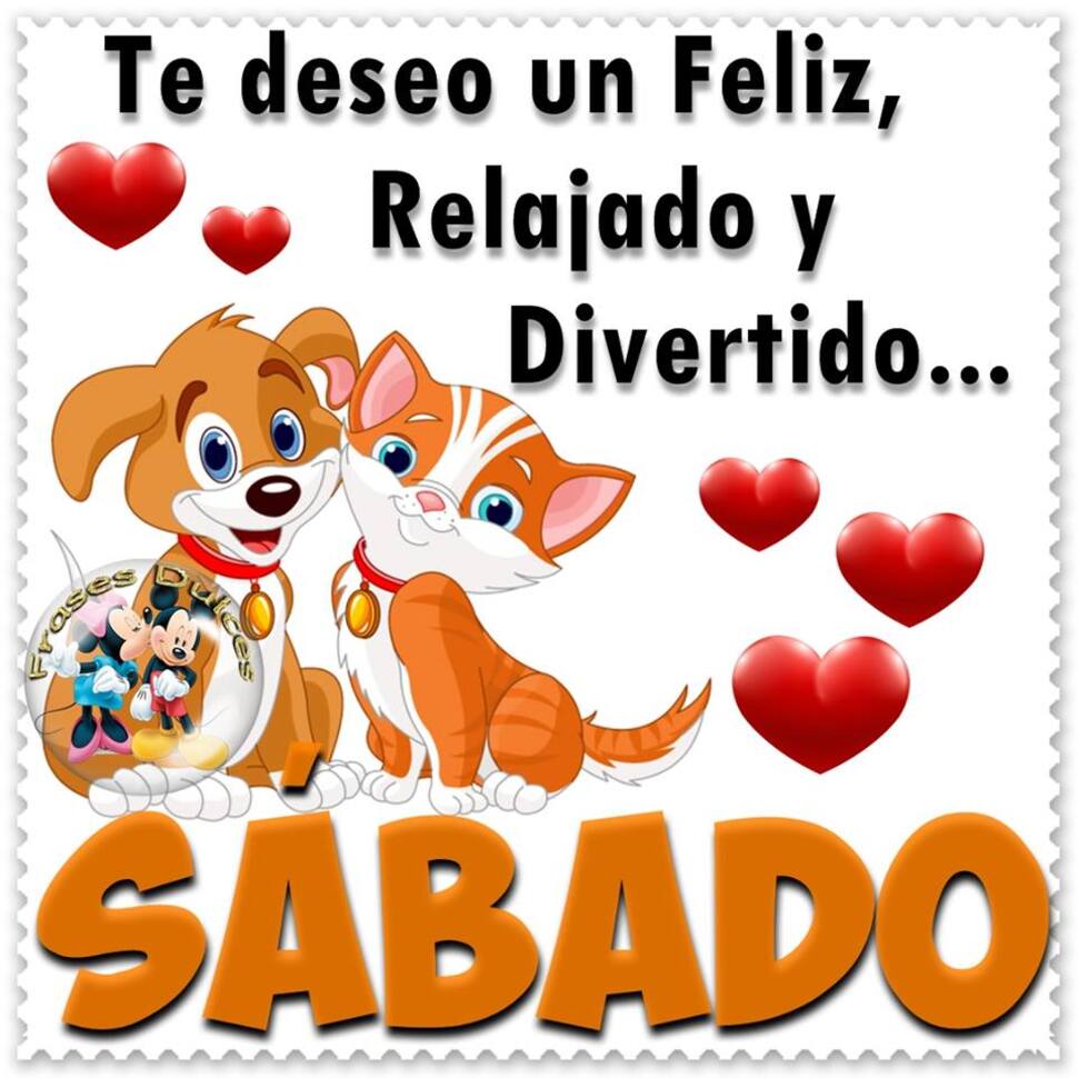 Lindas imágenes Feliz Sábado y fin de semana 12