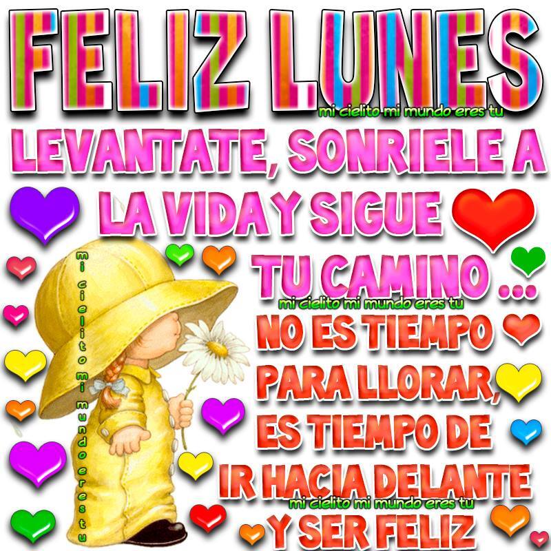 feliz lunes que tengas una espléndida semana 10